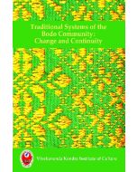 Traditional Systems of the Bodo Community: Change and Continuity