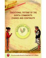 Traditional Systems of the Jaintia Community: Change and Continuity