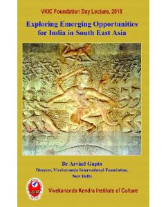 Exploring Emerging Opportunities For India In South East Asia