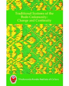 Traditional Systems of the Bodo Community: Change and Continuity