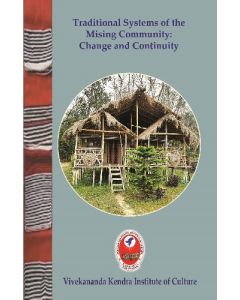 Traditional Systems of the Mising Community: Change and Continuity