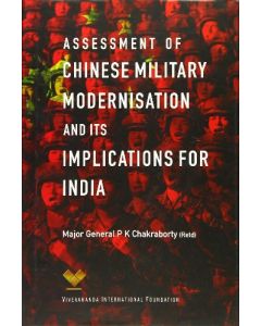 Assessment of Chinese Military Modernisation and Its Implications for India (English)