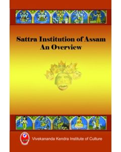 The Satra Institution of Assam - An Overview