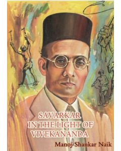Savarkar in the Light of Vivekananda