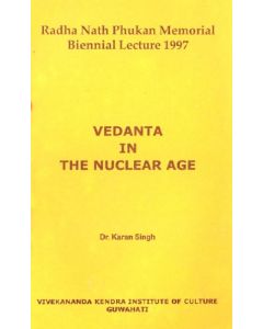 Vedanta in the Nuclear Age