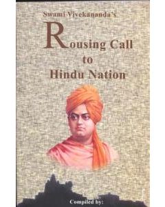 Swami Vivekananda's Rousing Call to Hindu Nation